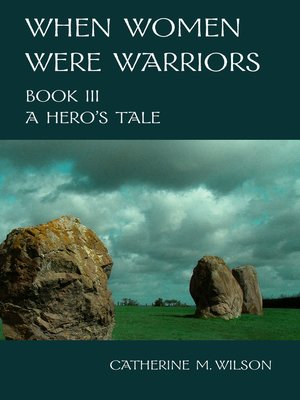 When Women Were Warriors Book III - ebook